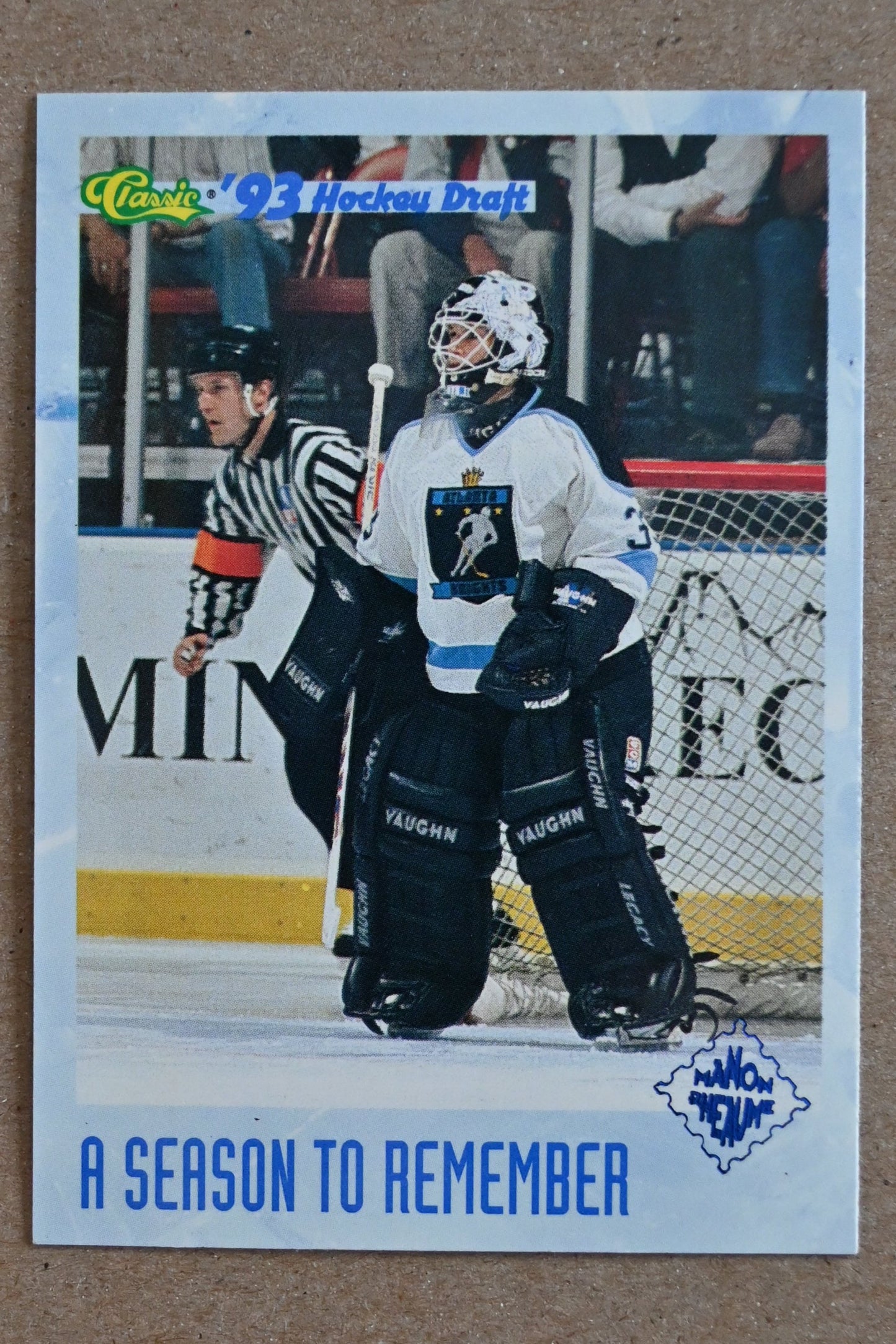 1993 Classic '93 Hockey Draft #149 Manon Rheaume