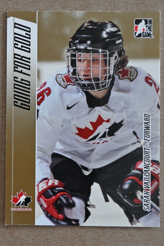 2006-07 In The Game Going For Gold Canadian Women's National Team #18 Sarah Vaillancourt