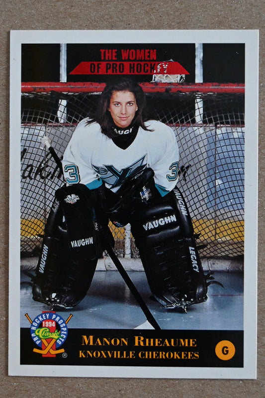 1994 Classic Pro Hockey Prospects #250 Manon Rheaume
