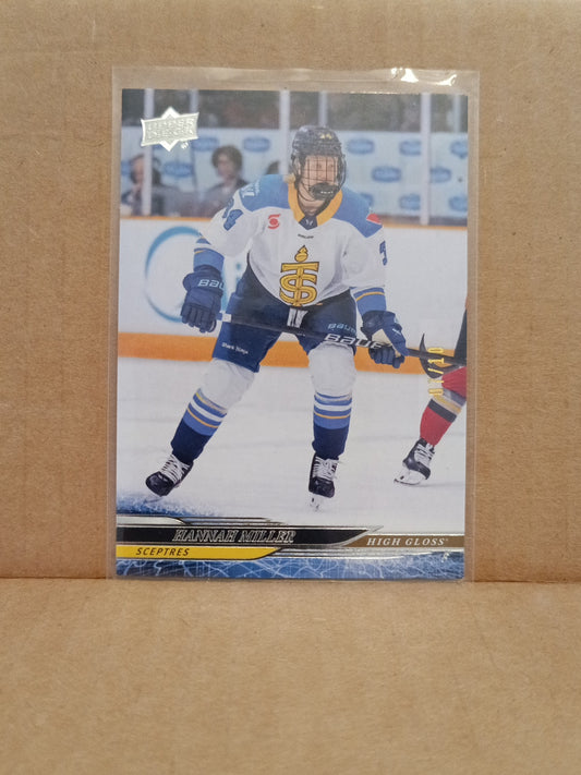 2024-25 Upper Deck PWHL - High Gloss #10 Hannah Miller (07/10)